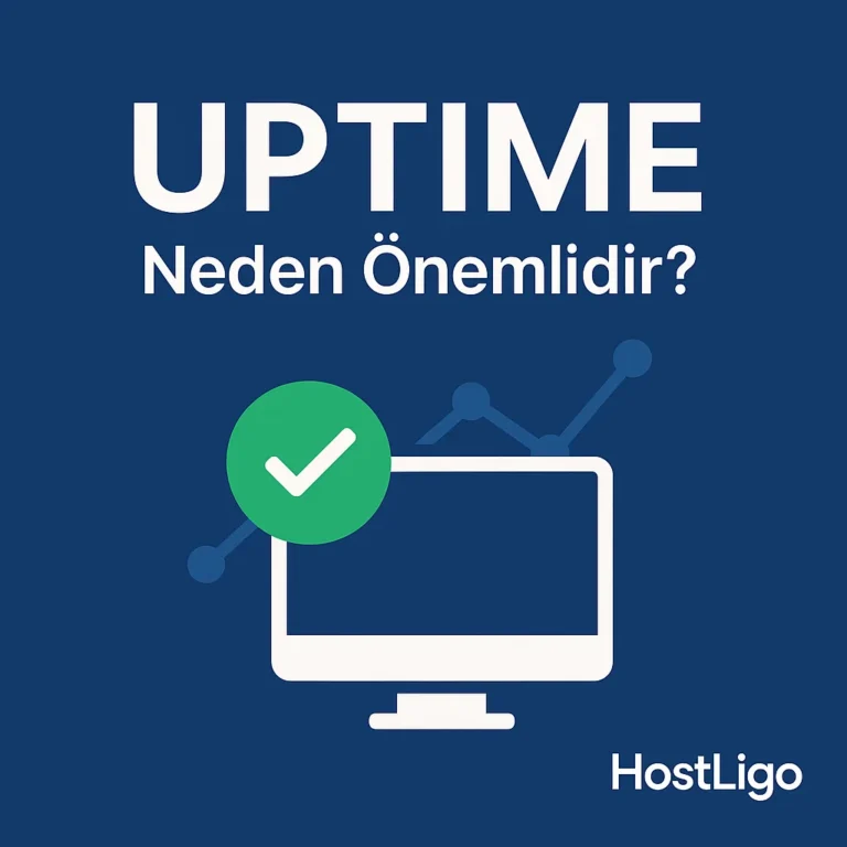 Uptime Nedir ve Neden Önemlidir?